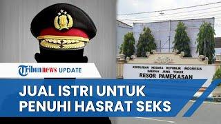 Sosok Aiptu AR, Oknum Polisi yang Jual Istrinya ke Pria Lain & Dicekoki Narkoba untuk Penuhi Hasrat