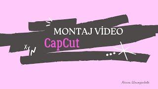 CapCut programında videonun montajı #capcutedit #montaj #montajvideo