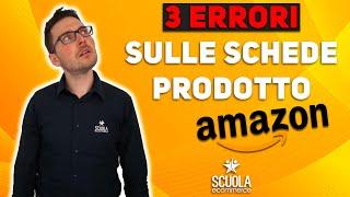 Amazon FBA | 3 ERRORI da evitare sulla Pagina Prodotto | Scuola Ecommerce