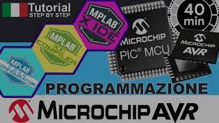 Programmare le MCU PIC ed AVR usando MPLAB X-IDE di Microchip