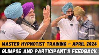 Master Hypnotist Training - May 2024 | Participant's Feedback | Harman Singh Mind Healer