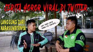 Merinding!!! Denger cerita OJOL dapet customer HANTU | viral di Twitter