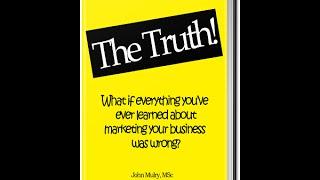 The Truth By John Mulry