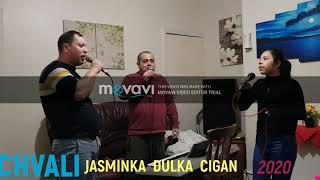 CHVALA JASMINKA DULKA CIGAN 2020