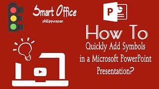 How To Quickly Add Symbols in a Microsoft PowerPoint Presentation?