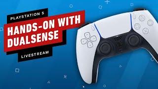 PlayStation 5: DualSense Controller Hands-On Livestream