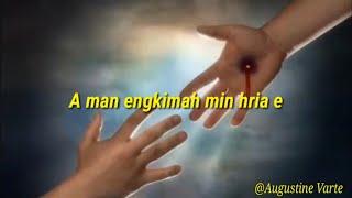 H.Lalmuankimi  - A man engkimah min hria // Lyrics Video