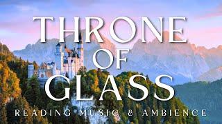 Throne of Glass Music & Ambience | The Kingdom of Terrasen | 8 Hours