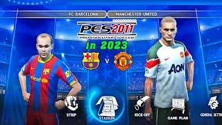 PES 2011 in 2023 - Champions League  Barcelona vs Man United | 4K Gameplay  Fujimarupes