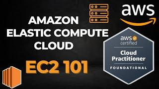 AWS EC2 101 | Overview,  EC2 Instance Types & Pricing Option Explained