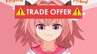 POV: Astolfo's Trade Offer