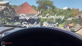 STAYCATION LEMBANG | SAPULIDI RESORT LEMBANG BANDUNG