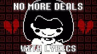 Undertale: No More Deals With Lyrics