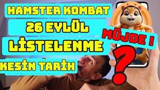 HAMSTER KOMBAT LİSTELENME 26 EYLÜL TARİH KESİNLEŞTİ | HAMSTER KOMBAT LİSTELENME NE ZAMAN