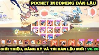 POCKET INCOMING BẢN LẬU : Giới thiệu, Đăng ký,Tải bản lậu mới V6.20 | Free Eternatus và SM Sceptile