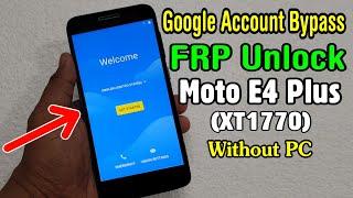 All Motorola Gmail Bypass Android 7.1.1, 8.1.0 || Moto E4 Plus (XT1770) Google or FRP Unlock