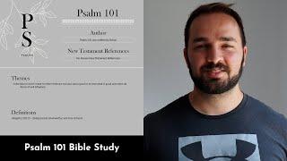 Psalm 101 Summary: 5 Minute Bible Study