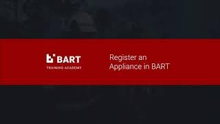 Register an Appliance with BART