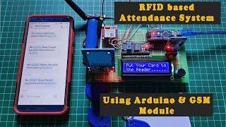 RFID-based Attendance System using Arduino and SIM800L Module with SMS Notification