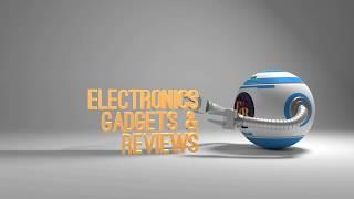 Electronics Gadgets & Reviews