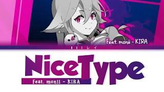 【MuseDash】NICE TYPE (Lyrics)『KIRA feat. monii』