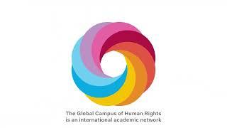 Global Campus of Human Rights: Educating Tomorrow's Experts in Human Rights and Democracy |New Video