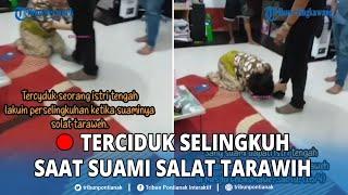 Terciduk Selingkuh saat Suami Salat Tarawih, Istri Sujud di Kaki Suami Minta Maaf