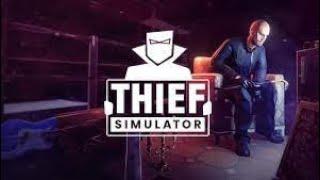 THIEF SIMULATOR - full game play - walk through - no commentary - 100% complete