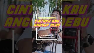 CINTAKU KAU ANGGAP DEBU - Dara Ayu X Bajol Ndanu #shorts