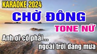 Chờ Đông Karaoke Tone Nữ Nhạc Sống gia huy beat