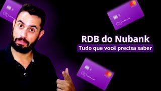 RDB do Nubank vale a pena? Tudo que você precisa saber