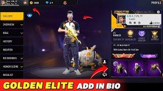 How to add Golden Elite Pass Bundles in Free Fire Account Bio || Apne Idme season 1 kasie add kare