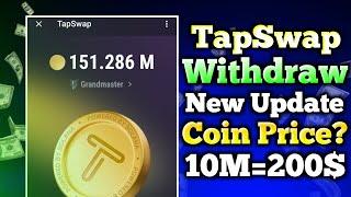 Tapswap Withdraw Update | Tapswap Coin Price | Tapswap Coin Price Update | TapSwap Price