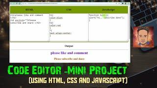 Code Editor -Mini Project only using html css and JavaScript| #bugstophere  | By Akhilesh