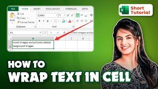 Excel Mastery: How to Wrap Text in Microsoft Excel 2024