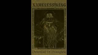 Nameless King - Downfall Of Drangleic (2020) (Dungeon Synth)