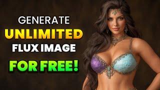 Generate UNLIMITED FLUX AI Images for FREE 