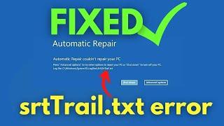 "srttrail.txt Windows 10 Fix" | How to Fix C /Windows/System32/LogFiles/srt/SrtTrail.txt