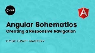 Angular Schematics - Creating a Responsive Navigation