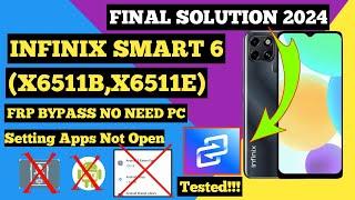 INFINIX SMART 6 (X6511b,X6511e) FRP BYPASS NO NEED PC SOLVE!!!