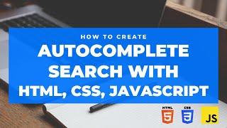 Autocomplete Search Suggestions With HTML CSS and Javascript