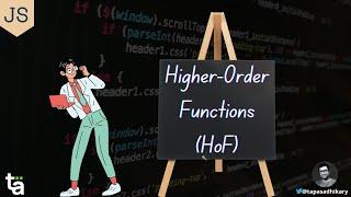 What are Higher-Order Functions in JavaScript? | Learn Higher-Order Functions using Examples