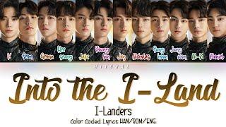 I-LANDERS - Into the I-LAND Color Coded Lyrics Lyrics HAN/ROM/ENG