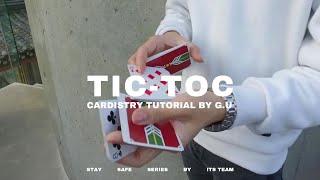 TIC TOC // CARDISTRY TUTORIAL // ITS TEAM