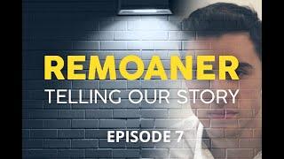 Remoaner: Telling Our Story Ep. 7 (Jordan Byrne)