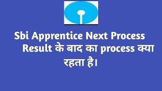 Sbi Apprentice next process after result।