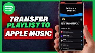 How To Transfer Spotify Playlist To Apple Music (2024)