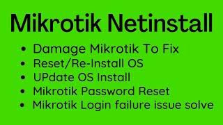 Mikrotik Netinstall