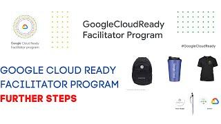 CLOUDREADY FACILITATOR PROGRAM FURTHER STEPS | HOW TO DO LABS | GOOGLE CLOUD ESSENTIALS QUEST