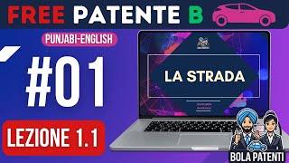 FREE PATENTE B IN PUNJABI | LESSON 1.1 | LA STRADA | BOLA PATENTI